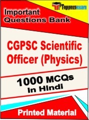 CGPSC Scientific Officer (Physics) Exam 1000 Objective MCQ / Question Bank in Hindi Book / Printed Material.