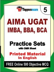 AIMA UGAT IMBA, BBA, BCA Exam 5 Mock Test / Practice Sets Book English & FREE Online 500 Objective MCQ.