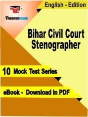 eBook of Bihar Civil Court Stenographer Exam (10 Mock Test/Practice Set) in PDF Format in English