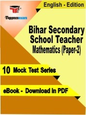 Bihar Secondary School Teacher Mathematics (Paper-2) PDF Book In English