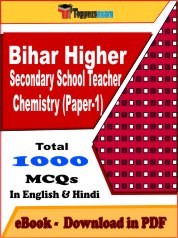 Bihar Higher Secondary School Teacher Chemistry (Paper-1) PDF Book In English & Hindi