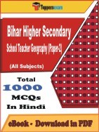 Bihar Higher Secondary School Teacher Geography (Paper-2) PDF Book In Hindi