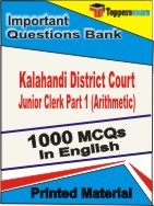 Kalahandi District Court Junior Clerk Part 1 (Arithmetic) Exam Objective MCQ Book in English