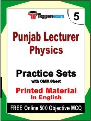 Punjab Lecturer Physics Exam Practice Set Book in English