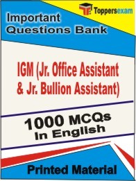 IGM (Jr. Office Assistant & Jr. Bullion Assistant) Exam Objective MCQ Book in English