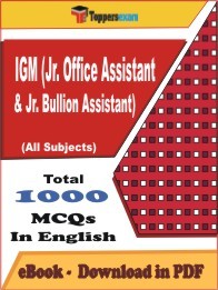IGM (Jr. Office Assistant & Jr. Bullion Assistant) PDF Book In English