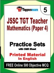 JSSC TGT Teacher Mathematics (Paper 4) Exam Practice Set Book in English