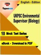 UKPSC Environmental Supervisor (Biology) PDF Book In English