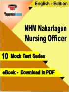 NHM Naharlagun Nursing Officer PDF Book In English