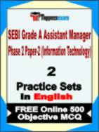 SEBI Grade A (Assistant Manager) Phase 2 Paper-2 (Information Technology) Test Book in English - Question Paper / Practice Set
