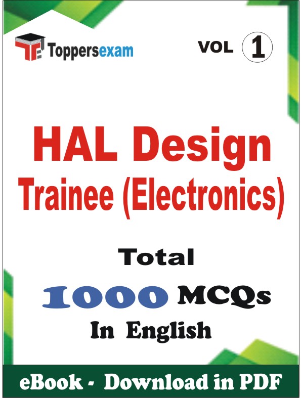 HAL Design Trainee (Electronics) PDF Book In English - MCQ / Objective Questions (VOL.1)