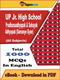 UP Jr. High School Pradhanaadhyapak & Sahayak Adhyapak (Samanye Gyan) PDF Book In English
