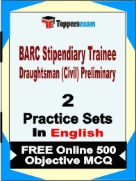 BARC Stipendiary Trainee Draughtsman (Civil) Preliminary Exam Practice Set Book in English