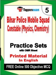 Bihar Police Mobile Squad Constable (Physics,Chemistry) Exam Practice Set Book in English