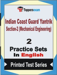 Indian Coast Guard Yantrik Section-2 (Mechanical Engineering) Book in English - Question Paper / Practice Set