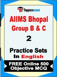 AIIMS Bhopal Group B & C Exam Practice Set Book in English