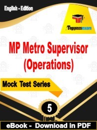 MP Metro Supervisor (Operations) PDF Book In English