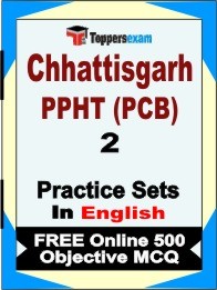 Chhattisgarh PPHT (PCB) Exam Practice Set Book in English