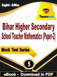 Bihar Higher Secondary School Teacher Mathematics (Paper-2) PDF Book In English