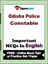 Odisha Police Constable Exam Objective MCQs in English (Booklet), FREE - Online Mock Test or Practice Set / Paper
