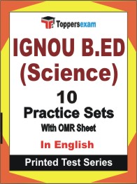 IGNOU B.ED (Science) Book in English - Practice Set