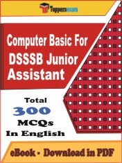 Computer Basic For DSSSB Junior Assistant PDF Book In English