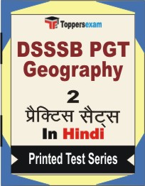 DSSSB PGT Geography Book in Hindi - Question Paper / Practice Set