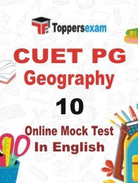 CUET PG Geography Mock Test