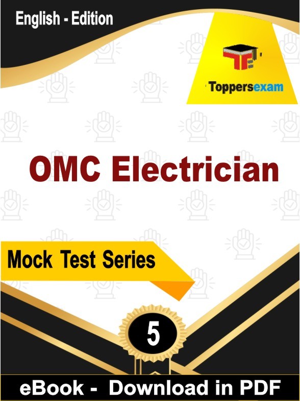OMC Electrician  PDF Book In English - Practice Set