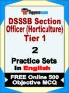 DSSSB Section Officer (Horticulture) Tier 1 Test Book in English - Question Paper / Practice Set