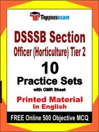 DSSSB Section Officer (Horticulture) Tier 2 Book in English - Practice Set