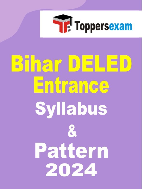 Bihar DELED Entrance Exam 2024 Syllabus