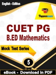 CUET PG B.ED Mathematics PDF Book In English - Practice Set