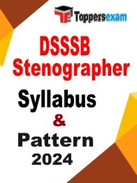 DSSSB Stenographer Syllabus 2024
