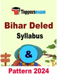 Bihar Deled Syllabus 2024