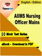 AIIMS Nursing Officer Mains PDF Book In English - Mock Test/Practice Set