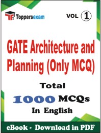 GATE Architecture and Planning (Only MCQ) PDF Book In English - MCQ / Objective Questions (VOL.1)