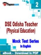 DSE Odisha Teacher (Physical Education) PDF Book In English - Question Paper