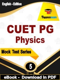 CUET PG Physics PDF Book In English - Practice Set