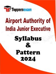 Airport Authority of India Junior Executive Syllabus