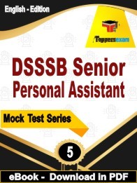 DSSSB Senior Personal Assistant PDF Book In English - Practice Set