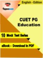 CUET PG Education PDF Book In English - Mock Test/Practice Set