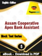 Assam Cooperative Apex Bank Assistant  PDF Book In English - Practice Set