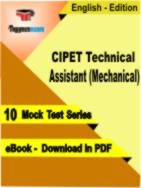 CIPET Technical Assistant Exam (Mechanical) PDF Book In English - Mock Test/Practice Set