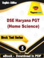 DSE Haryana PGT (Home Science) PDF Book In English - Practice Set