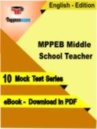 MPPEB Middle School Teacher PDF Book In English - Mock Test/Practice Set