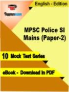 MPSC Police SI Mains (Paper-2) PDF Book In English - Mock Test/Practice Set