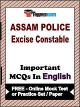 Assam Police Excise Constable Exam Objective MCQs in English (Booklet), FREE - Online Mock Test or Practice Set / Paper