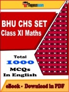 BHU CHS SET Class XI (Maths) PDF Book In English - MCQ / Objective Questions