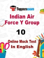 Indian Air Force Y Group Mock Test